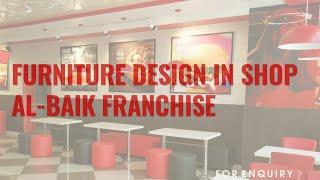 AL BAIK | AL-BAIK FRANCHISE | Furniture Design In The Resturent Of Al BAIK | interior design