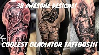 38 Awesome Gladiator Tattoo Design Ideas 2020