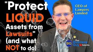 How to Protect Liquid Assets from Lawsuits | Stock, Bank Accounts & What NOT to Do