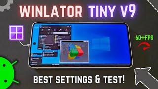 New Winlator Tiny 9.0 Emulator on Any Android Phone - Setup & Best Settings!