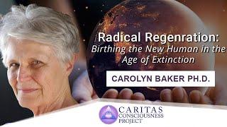 TRAILER: Radical Regeneration, Birthing the New Human in the Age of Extinction w/ Carolyn Baker