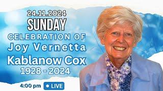 Celebration of Life. Joy Vernetta Kablanow Cox.