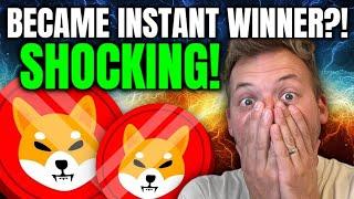 SHIBA INU - SHIB JUST BECAME INSTANT WINNER?!! THIS IS INSANE!