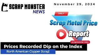 Daily Scrap Metal Price Report: November 29, 2024