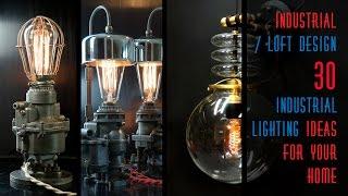 30 Industrial Lighting Ideas For Your Home