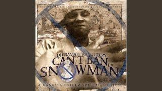 Young Jeezy & DJ Drama - Can't Ban The Snowman [ Full Mixtape ]