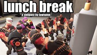 [TF2] lunch break