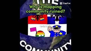 Why is mapping community ruined?