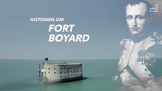 Historien om Fort Boyard