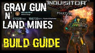 W40K Inquisitor - Grav Gun N' Mines Crusader Build Guide - Season of the Void Brethren