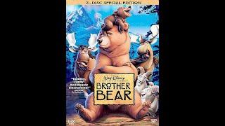 Brother Bear: 2-Disc Special Edition 2004 DVD Overview (Both Discs)