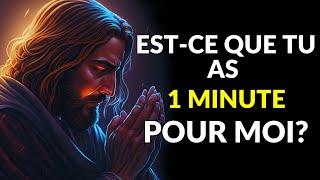 DIEU DIT: AS-TU UNE MINUTE POUR MOI | MESSAGE DE DIEU POUR TOI AUJOURD'HUI #dieu #messagededieu #yt