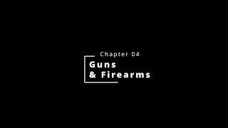 Indie Rebel Course: 04 - Guns & Firearms