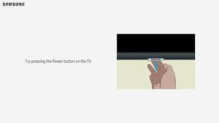 How to troubleshoot the Samsung TV that will not turn on?