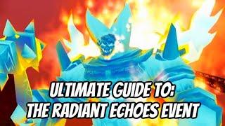 A COMPLETE GUIDE TO THE RADIANT ECHOES PRE-PATCH EVENT FOR THE WAR WITHIN: WORLD OF WARCRAFT