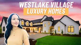 LUXURY homes in Westlake Village! Check out the EXCLUSIVE Trails area | Best Los Angeles suburb