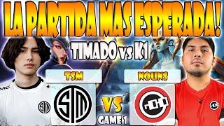 NOUNS VS TSM BO3[GAME 1]ELIMINACION- TIMADO, BRYLE VS K1 HECTOR, GUNNAR -THE INTERNATIONAL 12 -2023