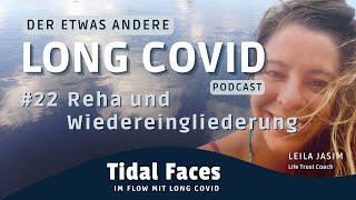 #22 Reha und Wiedereingliederung | Mit Long Covid, ME/CFS, Post-Vac | Eure Fragen | mit Video