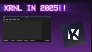 KRNL SURVIVED TILL 2025!! (ROBLOX KRNL EXECUTOR GUIDE 2025)