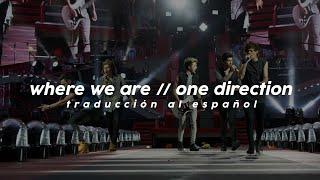 where we are - one direction (traducción al español)