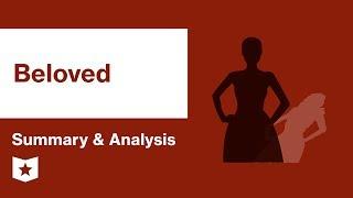 Beloved by Toni Morrison | Summary & Analysis