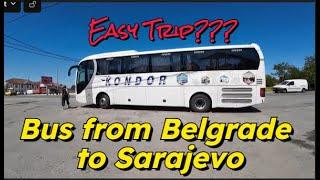 Bus from Belgrade Serbia to Sarajevo Bosnia/Travel with local without language communication