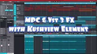 How to use Kushview Element in MPC software to run VST 3 Effects