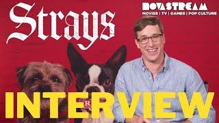 Director Josh Greenbaum on "Strays"