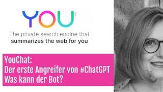 #YouChat vs #chatgpt  - Was kann der neue Wettbewerber?