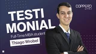 Thiago Wrobel  |  Full-Time MBA Testimonials COPPEAD-UFRJ