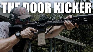 NEW RIFLE: THE DOOR KICKER | Tactical Rifleman