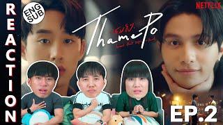 (ENG SUB) [REACTION] เธมโป้ (ThamePo) Heart That Skips a Beat | EP.2 | IPOND TV