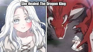 (Complete) She Saved The Dragon King In Past & Now He Conquered The Whole Country Just To Marry Her