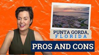 Moving to Southwest Florida: The Pros and Cons of Living in Punta Gorda