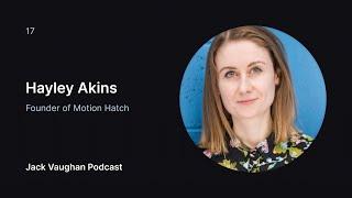 Hayley Akins | Motion Hatch & Marketing for Motion Designers