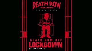 BadAzz Brijion - Short D ~ Death Row Off Lockdown Mixtape Vol. 1 (Presented by Death Row Records)