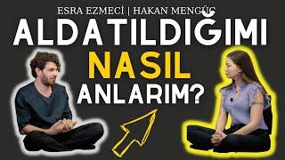 ALDATMANIN PSİKOLOJİ | ESRA EZMECİ | HAKAN MENGÜÇ