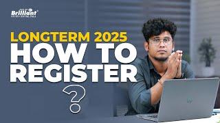 Long Term 2025 - Two Year Programme | How to Register ?