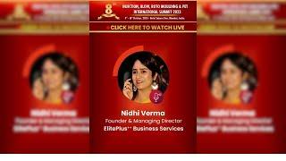 Welcome Back – Nidhi Verma, Founder & Managing Director, ElitePlus++ Business Services