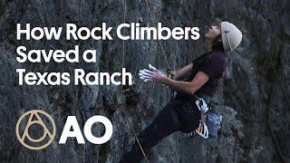 How Rock Climbers Saved a Texas Ranch | Atlas Obscura