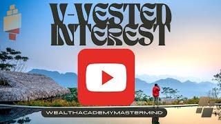 V- Vested Interest (Financial Alphabet) By WealthAcademyMastermind