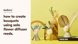 how to make an all-natural sola flower diffuser bouquet 