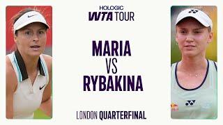 Tatjana Maria vs. Elena Rybakina | 2025 London Quarterfinal | WTA Match Highlights