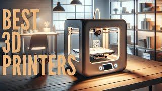 Best 3D Printers in 2024- easy to use, budget friendly