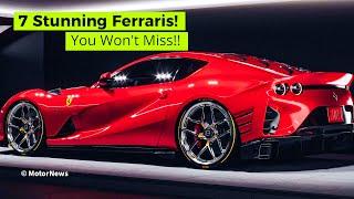 7 Most Beautiful Ferrari Cars 2025