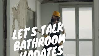 Update your bathrooms!