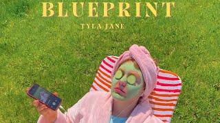 BLUEPRINT - Tyla Jane