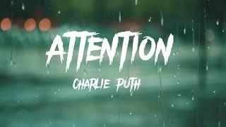 Attention-Charlie Puth(lyrics)#charlieputh #lyrics #musicvibes