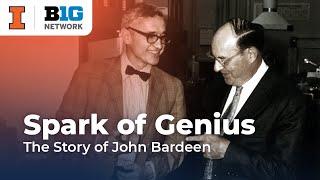 Spark of Genius: The Story of John Bardeen