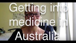 Getting into medicine in Australia